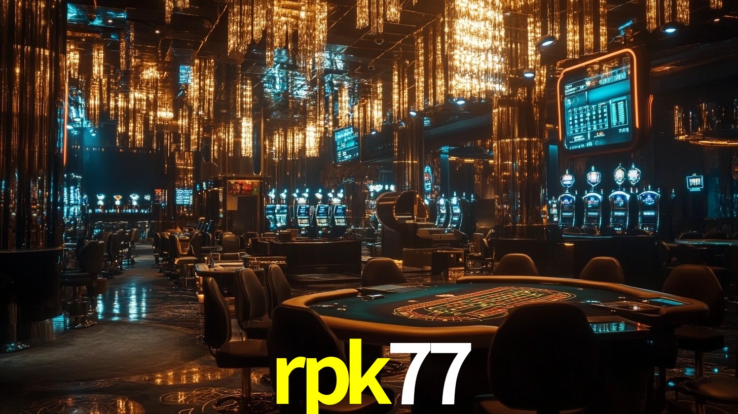rpk77 - Seu Portal para o Cassino Real - rpk77.com